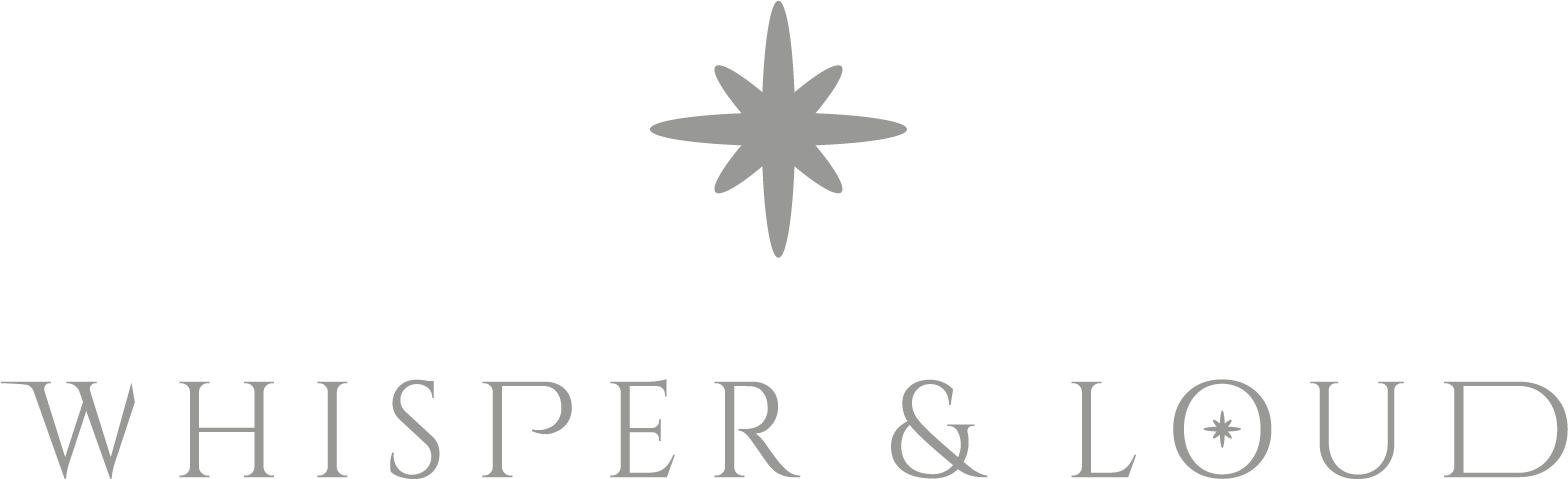 Whisper & Loud